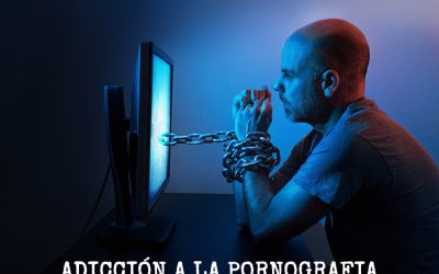 Blog 12 Adicto a la pornografía.